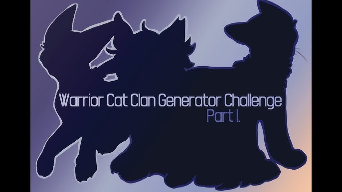 I made a warrior cat generator! Comment what you get! : r/thedawnpatrol