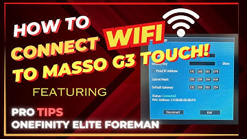 WiFi eenvoudig gemaakt voor Masso Link G3 Touch | Onefinity Elite CNC-gebruikerstips
