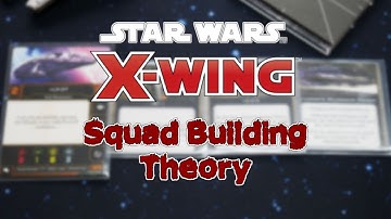 An introduction to squad building theory in X-wing the Miniatures Game