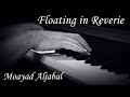 Floating In Reverie Moayad Aljabal Gentle Minimalist Waltz My Transcription Sheet Available Floating In Reverie Moayad Aljabal Gentle Minimalist Waltz My Transcription Sheet Available