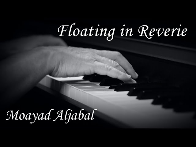 Floating in Reverie - Moayad Aljabal | Gentle minimalist waltz | My transcription (sheet available)