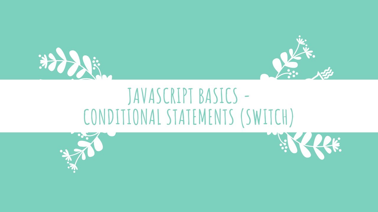 Javascript Basics - Switch statement - YouTube