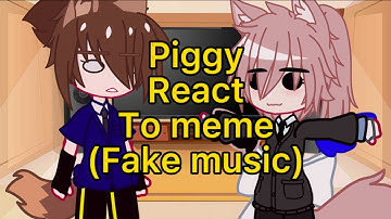 Piggy react to meme part 5