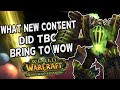 How did The Burning Crusade Change World of Warcraft?