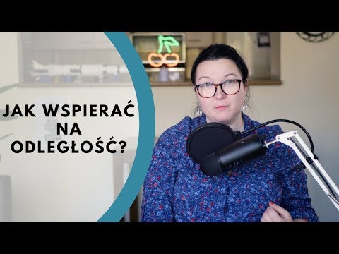 Wideo: Jak Rozweselić Osobę Na Odległość