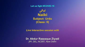 Live Interaction on PMeVIDYA : نیکی Naiki   Subject: Urdu   Class: II