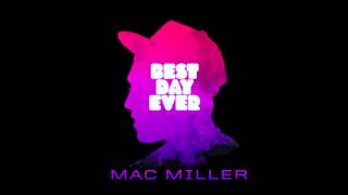 Mac Miller - Best Day Ever Instrumental With Hook