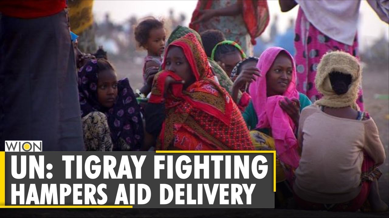 UN: Tigray Fighting Hampers Aid Delivery Despite Deal | Ethiopia Civil Unrest