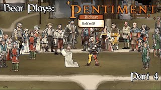 Bear Plays: Pentiment - Part 4, Judge, Jury, & EXECUTIONER