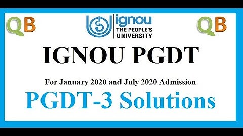 IGNOU PGDT3 2020-2021 SOLUTIONS | ignou pgdt solved assignment | IGNOU PGDT 2020| ignou pgdt |