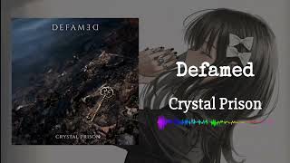Defamed  Crystal Prison instrumental