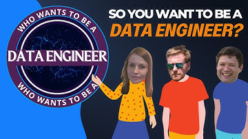 So you want to be a Data Engineer?