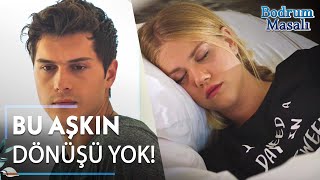 Ateş Ve Aslı Beraber Uyudu! |  Bodrum Masalı