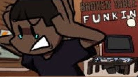 FNF Broken Table
