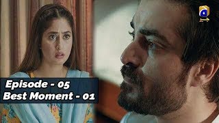Alif Episode 05 Best Moment - 01 Har Pal Geo