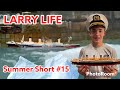 Larry Life Summer Short #15