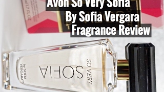 Avon So Very Sofia by Sofia Vergara | Fragrance Review