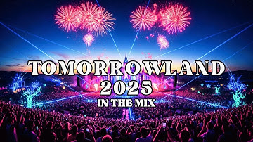 Tomorrowland 2025 - Tiesto, Avicii, Gigi D