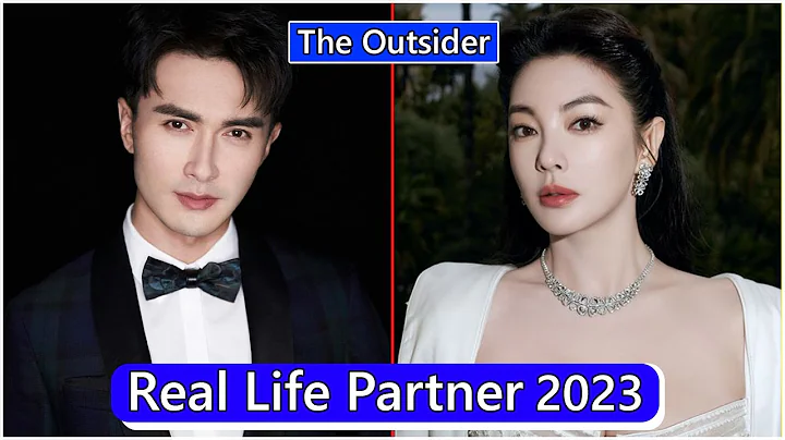 Gao Weiguang And Zhang Yuqi (The Outsider) Real Life Partner 2023 - DayDayNews