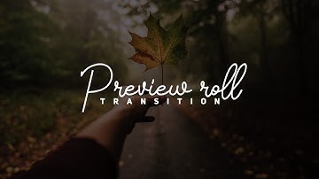 Cinematic preview roll transition effect in kinemaster....🔥