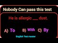 Mixed English grammar test ✨🇱🇷 Nobody Can pass this test