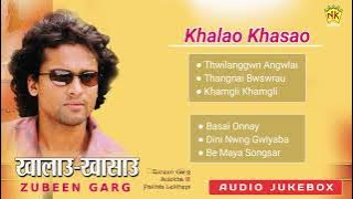 Khalao Khasao - Full Album Song | Zubeen Garg | Bodo Song | Audio Jukebox | NK Production
