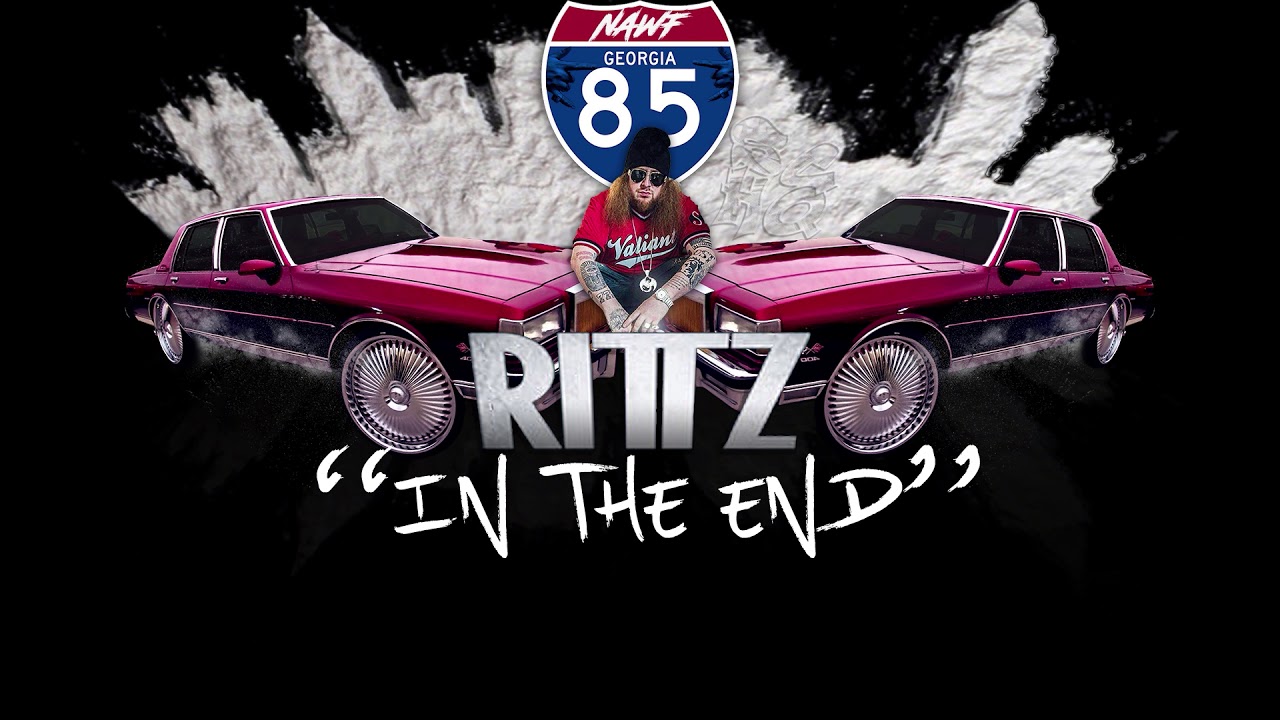 Rittz - "In The End"