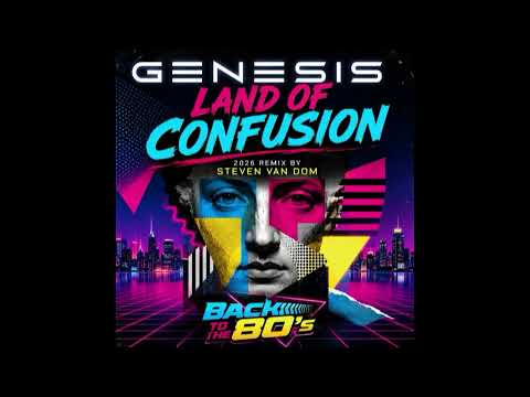 Genesis - Land of Confusion (2026 Remix by Steven Van Dom)