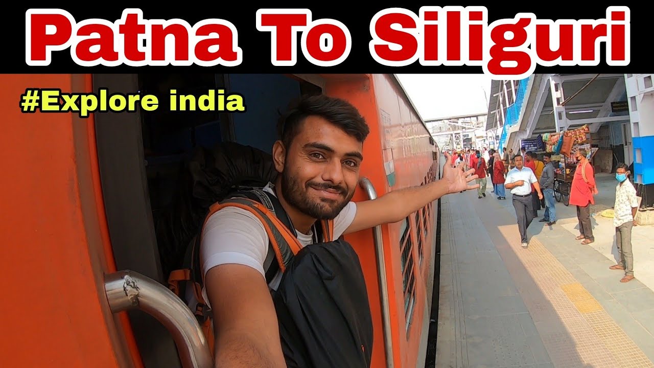 Patna to Sliguri By North East Festival | Eplore india