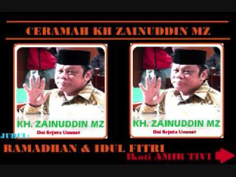 ceramah-kh.zaenudin-mz.-tentang-ramadhan-dan-idul-fitri