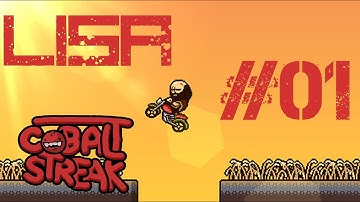 Cobalt Plays Lisa #01 This Game is Weird