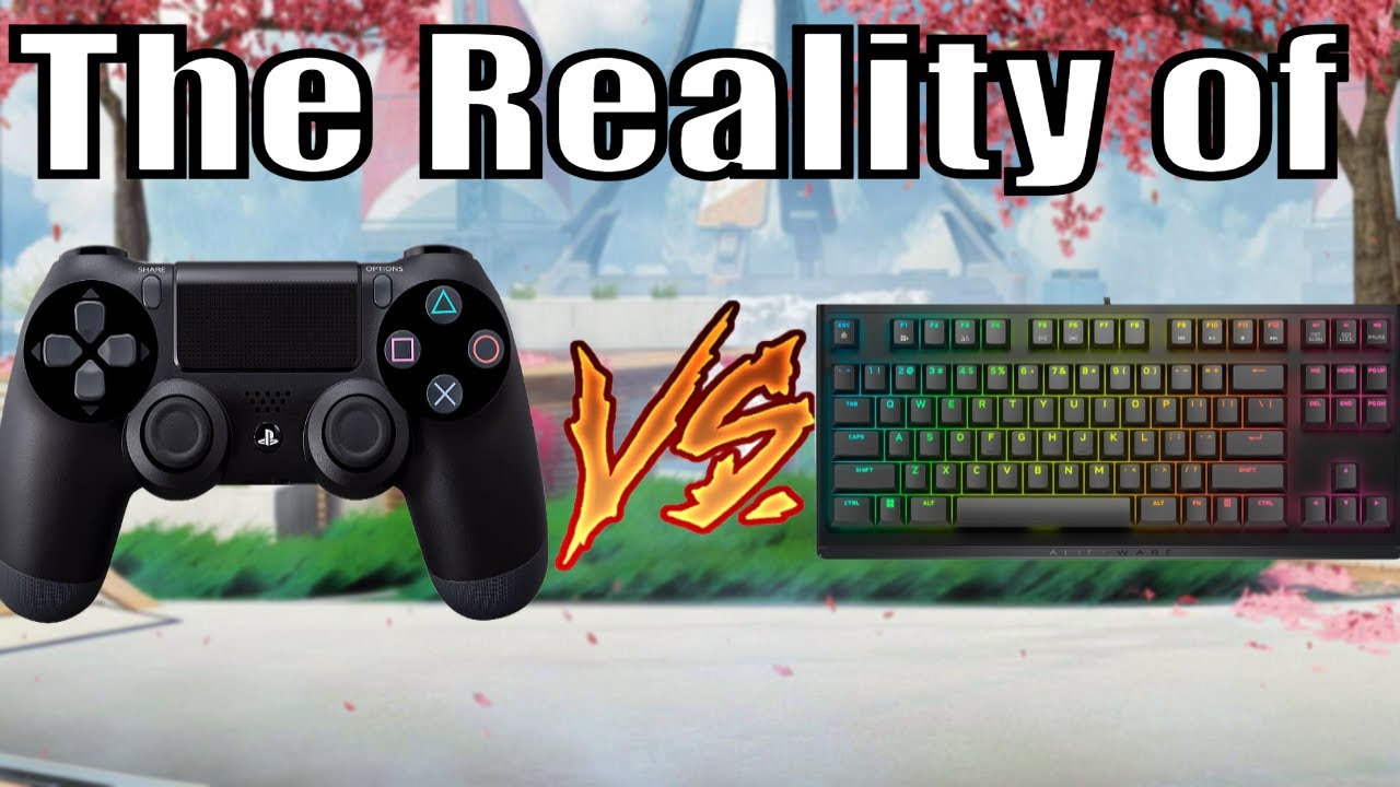 The Reality of Controller vs. Mouse and Keyboard in Apex Legends YouTube