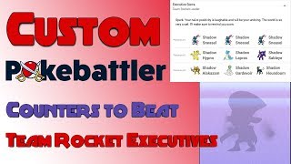Custom Counters to Beat Team Rocket