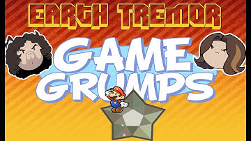 Paper Mario TTYD Earth Tremor stories - Game Grumps