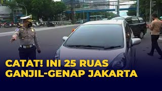 Ingat! Ini 25 Ruas Ganjil-Genap di Jakarta Termasuk Belasan Titik Baru screenshot 4