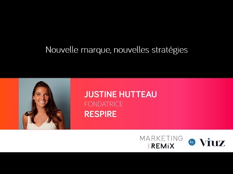 Justine Hutteau (Respire) - Marketing Remix 2021 by Viuz
