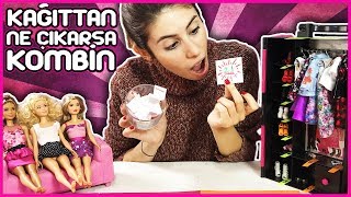 Barbie Kağıttan Ne Çıkarsa Kombin Challenge Dila Kent