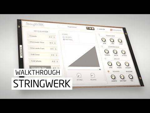 StringWERK Walkthrough