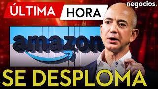 ÚLTIMA HORA | Desplome de Amazon: cae un 10% tras anunciar un gasto récord de 200.000 millones
