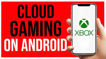Xbox Cloud Gaming op Android (stap-voor-stap handleiding)