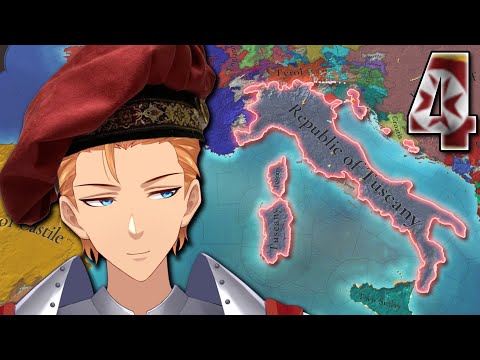 【eu5】1.0.10 Tuscany To Italy By 1444 Maybe?  (part 4)
