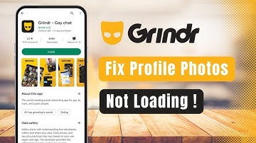 Grindr – How to Fix Profile Photos Not Loading or Show Blank Image