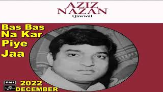 Bas Bas Na Kar Piye Jaa  | Aziz Nazan,,,Qawwali. screenshot 5