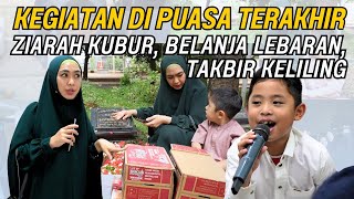 TAKBIRAN! HARI TERAKHIR RAMADHAN DI TAHUN 2024