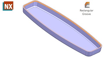 Rectangular groove |  NX Molded Part Design | NX2306 | Siemens NX |