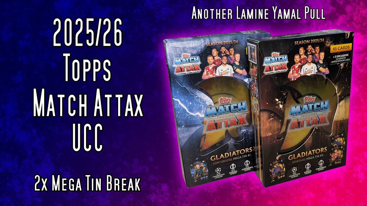 Another Lamine Yamal Pull… But Is It Enough ? | 2025/26 Topps Match Attax UCC  – 2x Mega Tin Opening