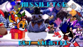 Missiletoe But Charted [Christmas Special]