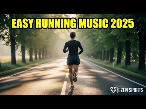 Easy Running Music 2025 Boost Energy For Cardio Jogging Daily Workout