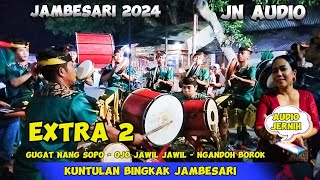 Pukulan Extra 2 Kuntulan Bingkak Jambesari - live delik jambesari 2024 - VOC mbk Wulan(cover)