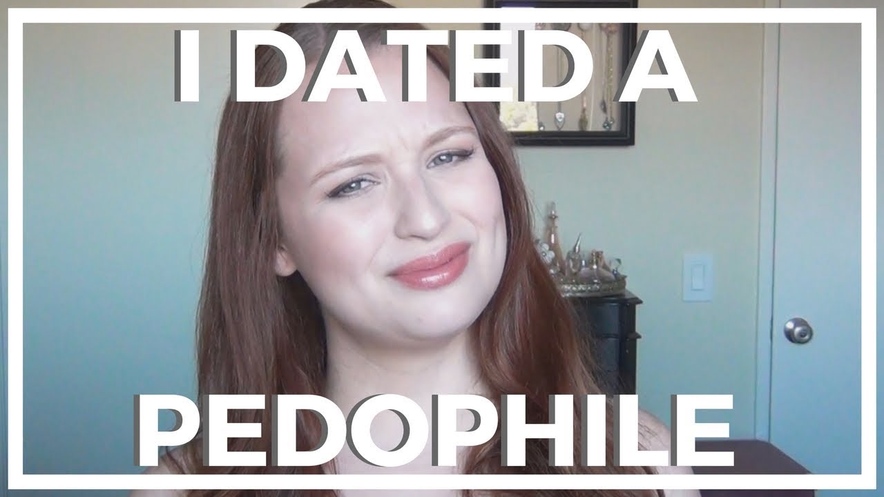 I DATED A PEDOPHILE STORY TIME YouTube I DATED A PEDOPHILE STORY TIME YouTube